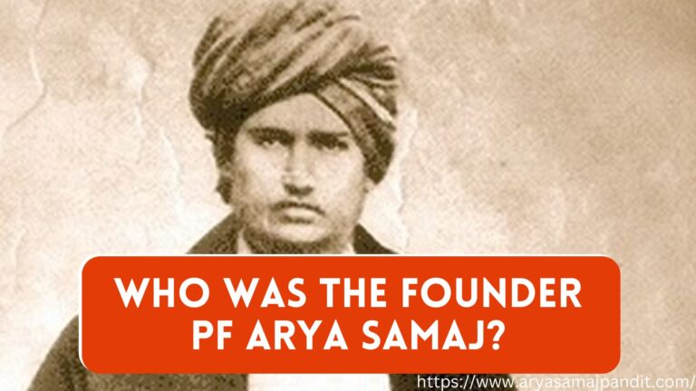 Arya Samaj Was Founded By